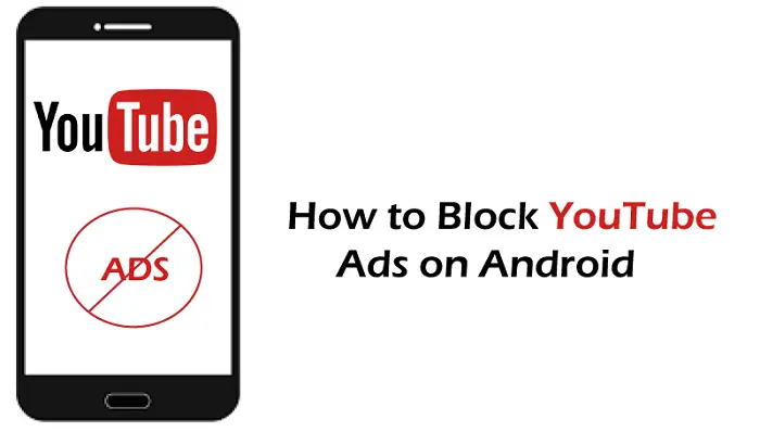 Com bloquejar anuncis de YouTube a Android