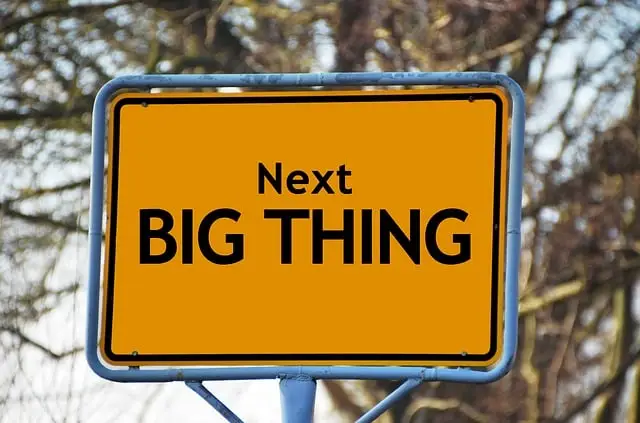 Body-Whats-Next-Big-Thing-Schild