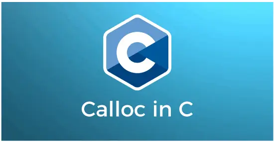 Calloc în C