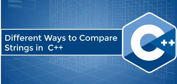 طرق مختلفة لمقارنة السلاسل في C++