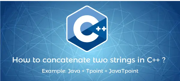 Hoe twee strings samen te voegen in c++