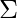 Sigma