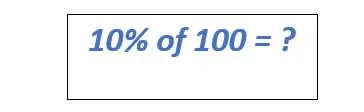 100의 10%는 무엇입니까